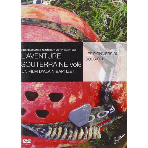 L'aventure Souterraine Vol 6