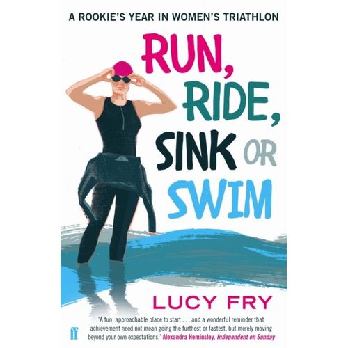 Run, Ride, Sink Or Swim