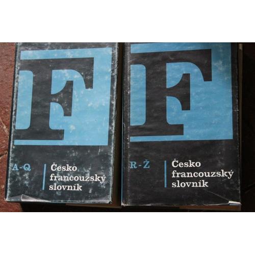 Cesko Francouzsky Slovnik (Dictionnaire Tchèque-Français) En 2 Volumes A-Q R-Z