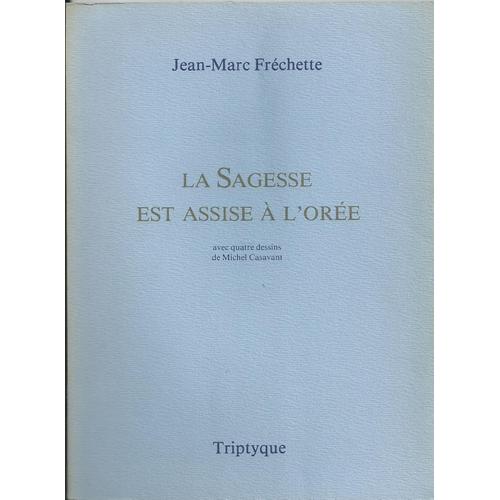 La Sagesse Est Assise À L'oree