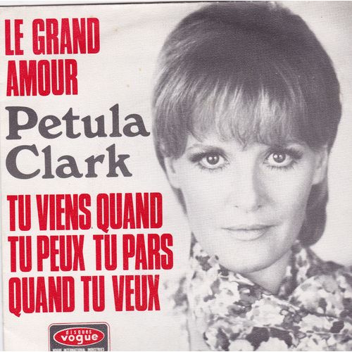 Le Grand Amour - Tu Viens Quand Tu Veux