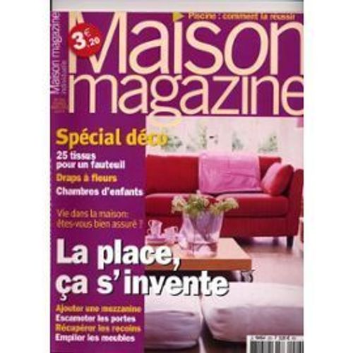 Maison Magazine N° 226 La Place Ça S'invente