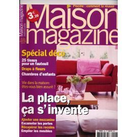 Maison Magazine N° 226 La Place Ça S'invente