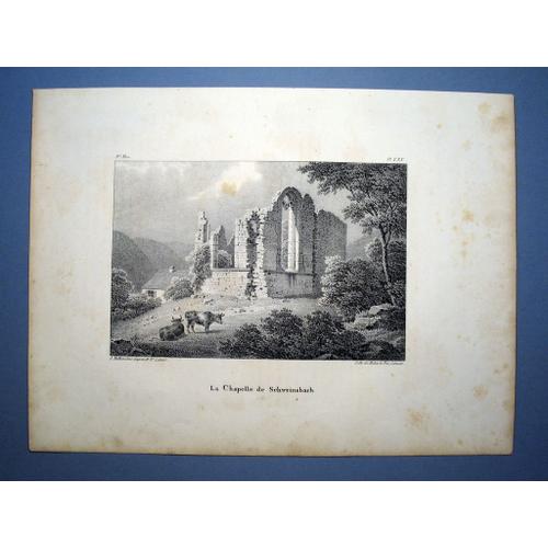 Lithographie Des Ruines De La Chapelle De Schweinsbach, Par Jacques Rothmuller - 1839
