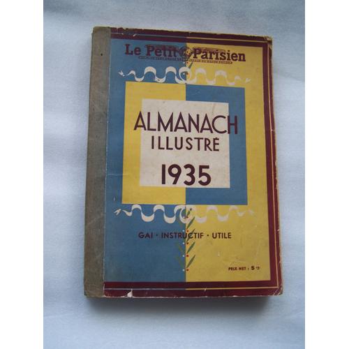 Almanach Illustré Le Petit Parisien 1935 