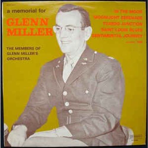 A Memorial For Glen Miller
