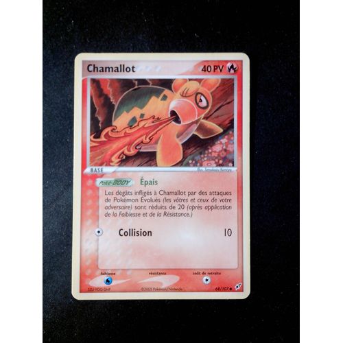 Chamallot 68/107 Set Ex Deoxys Fr