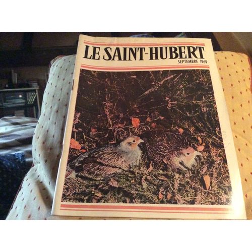 Le Saint Hubert Club De France N°9 Septembre 1969  