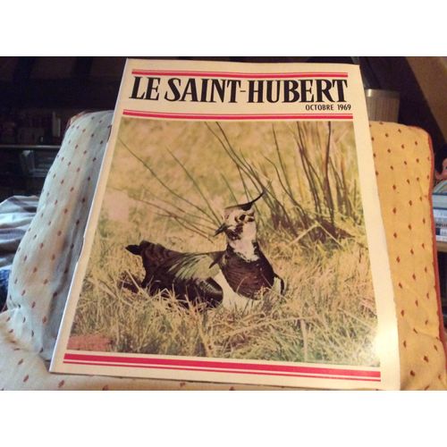 Le Saint Hubert Club De France N°10 Octobre  1969  