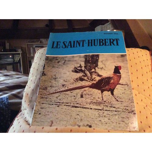 Le Saint Hubert Club De France N°10 Octobre 1968 