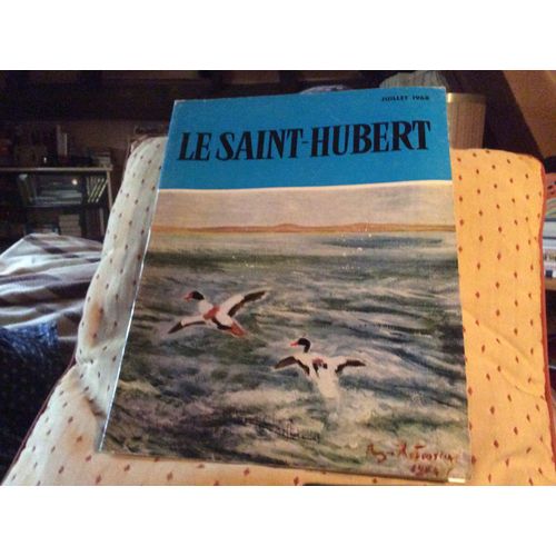 Le Saint Hubert Club De France N°7 Juillet 1968  