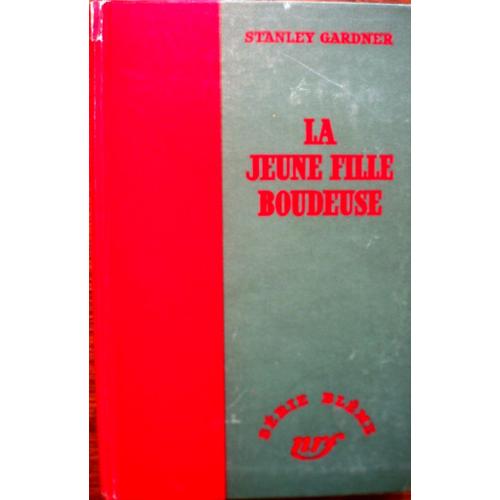 La Jeune Fille Boudeuse. Série Blême, Sans Jaquette.