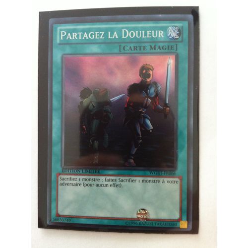Yu-Gi-Oh! - Wgrt-Fr066 - Partagez La Douleur - Super Rare
