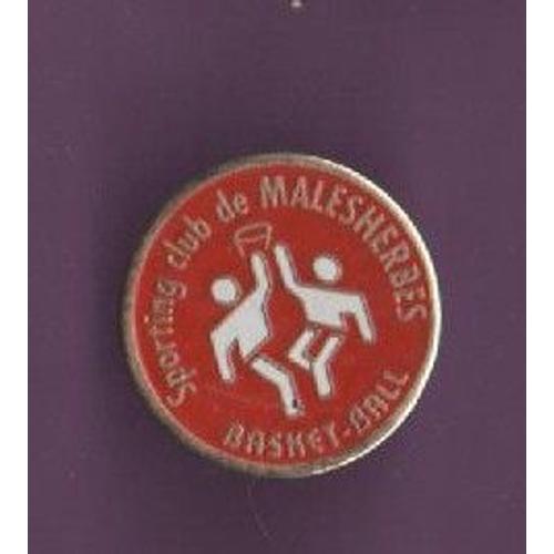 Pin's Basket Ball Sporting Club De Malesherbes 45 Loiret Ref 1588