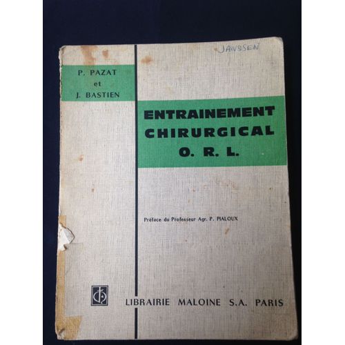 Entraînement Chirurgical O.R.L.