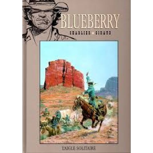 Blueberry-Tome 3-L'aigle Solitaire-
