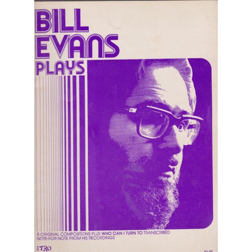 Bill Evans Plays. Partition, 6 Original Compositions. Tro Ludlow Music