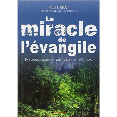 Le Miracle De L'évangile