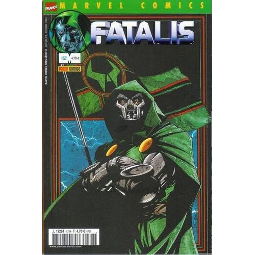 " Fatalis ( Dr. Doom ) : Le Retour De L'empereur " : Marvel Heroes Hors-Série N° 12 ( Octobre 2002 )
