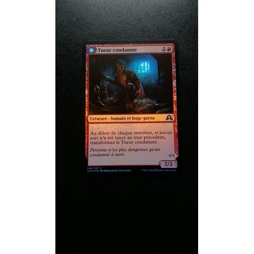 Tueur Condamné / Hurleur Marqué Au Fer Foil - Ténèbres Sur Innistrad - 149/297
