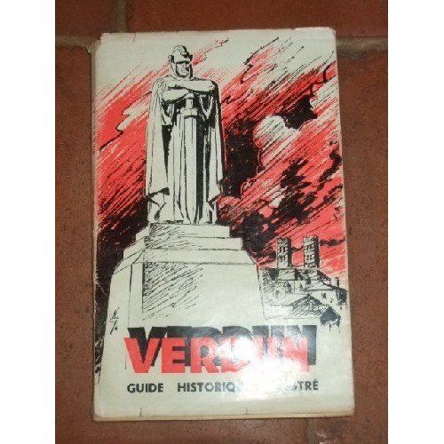Verdun.  Guide Historique Illustré.