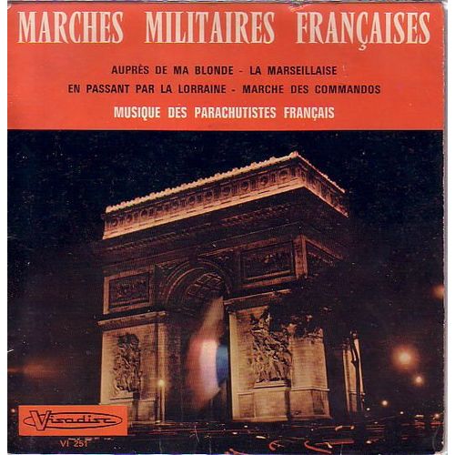 Aupres De Ma Blonde - La Marseillaise - En Passant Par La Lorraine - Marche Des Commandos