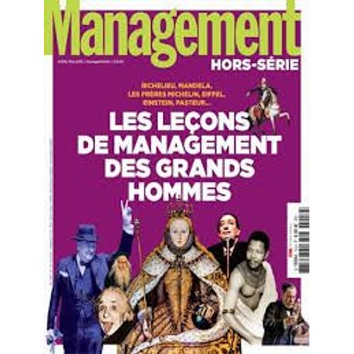 Management Hors Serie 16h Les Leçons De Management Des Grands Hommes