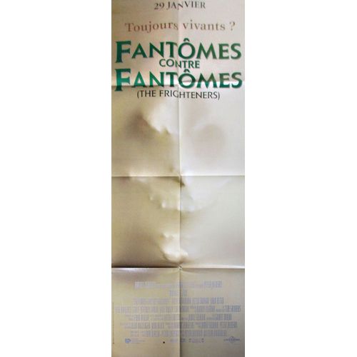 Fantômes Contre Fantômes (The Frighteners) - Véritable Affiche De Cinéma Pliée - Format 60x160 Cm - De Peter Jackson Avec Michael J. Fox, Trini Alvarado, Peter Dobson - 1996
