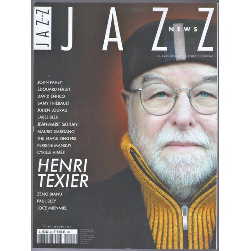 Jazz News N° 49 Février 2016 Comme Neuf Henri Texier Paul Bley Julien Loureau Label Bleu 