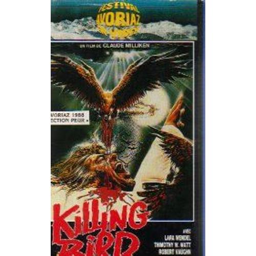 Killing Bird (L'attaque Des Morts Vivants)