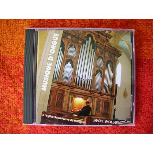 Musique D'orgue À L'église Saint-Pierre De Manigod Jean Wallet