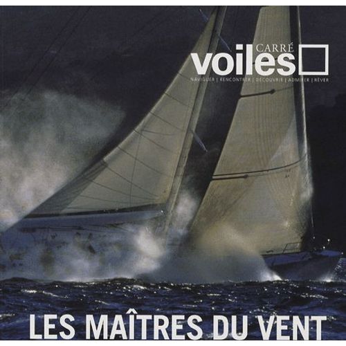 Carré Voiles N° 6 - Les Maîtres Du Vent