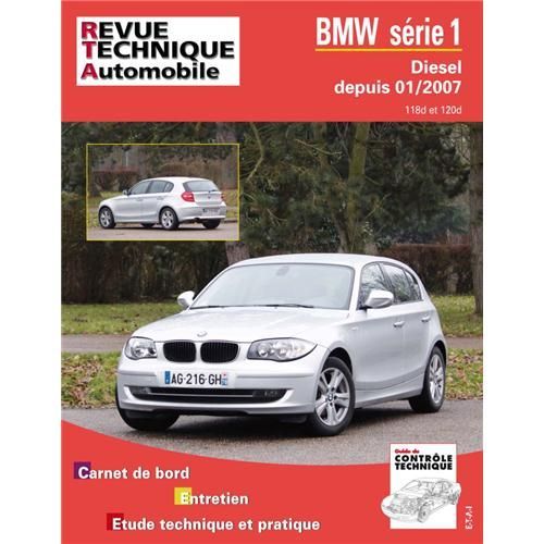 Revue Technique Pour Bmw Série 1 01-2007 Et Après, Essence 1.6 Et 2.0 Diesel