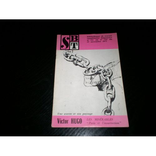 Supplement A Bibliotheque De Travail Sbt 331 Victor Hugo Les Miserables Paris Et L'insurrection