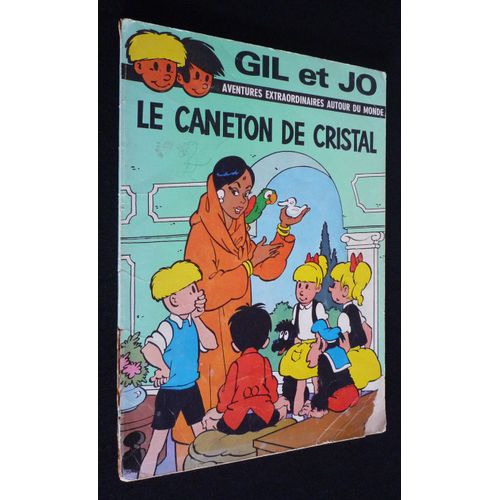 Gil Et Jo, T12 : Le Caneton De Cristal