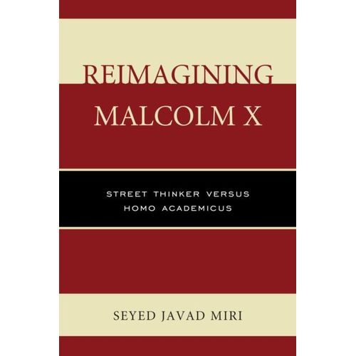 Reimagining Malcolm X