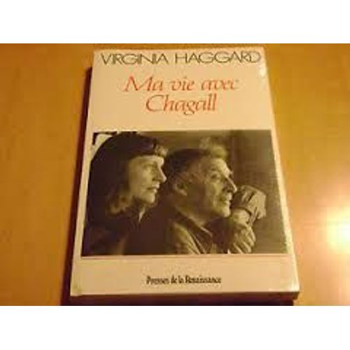 Ma Vie Avec Chagall