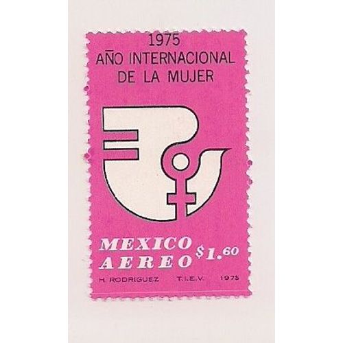 Mexique-  1 Timbre Neuf- Année Internationale De La Femme- 1975