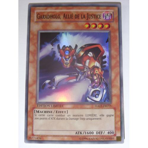 Yu-Gi-Oh! - Ha01-Fr015 - Garadholg, Allié De La Justice - Super Rare