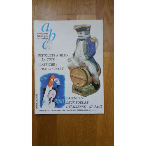 Abc Antiquites Beaux-Arts Curiosites N° 236 : Pistolets A Silex : La Cote - L'affiche : Oeuvre D'art