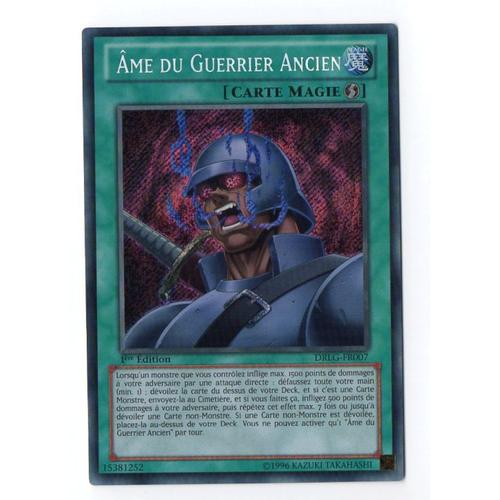 Yu-Gi-Oh! - Drlg-Fr007 - Âme Du Guerrier Ancien - Secret Rare