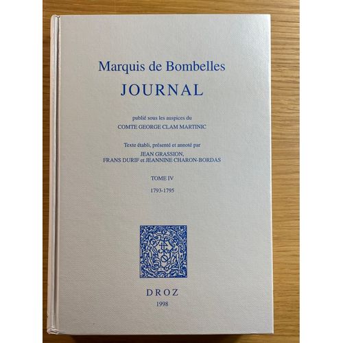 Journal Du Marquis De Bombelles - Tome 4