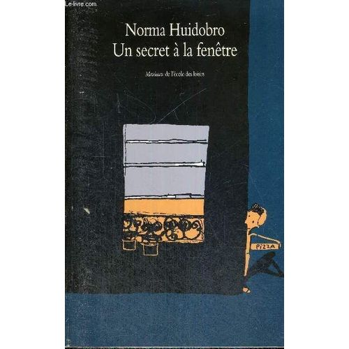 Un Secret A La Fenetre