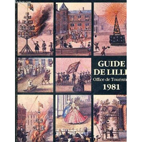 Guide De Lille - Office De Tourisme - 1981