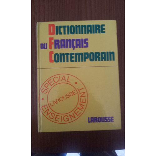 Larousse Dictionnaire Du Francais Contemporain: Special Enseignment