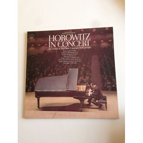 Vladimir Horowitz , Piano  -  In Concert At His 1966 Carnegie Hall Récitals