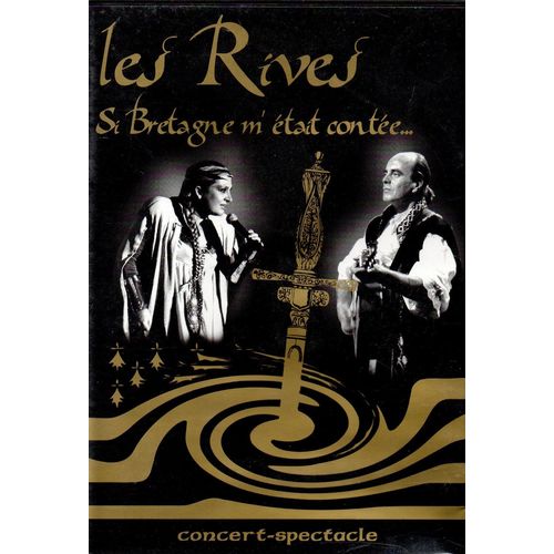 Les Rives - Si Bretagne M'etait Contee