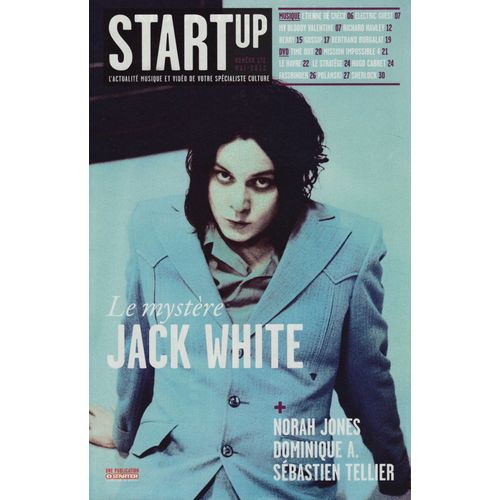 Start Up / 05-2012 N°172 : Jack White (1,5p) - Norah Jones (1,5p) - Sébastien Tellier (1p)