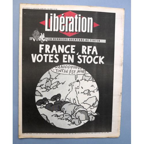 Libération La Dernière Aventure De Tintin No 558 Supp Du 5/6 Mars 83 E.O