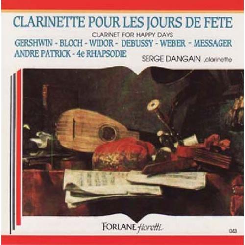 Clarinette Pour Les Jours De Fetes De Weber A Gershwin Dangain, Clarinette & Patrick, Piano